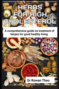 Herbs for High Cholesterol