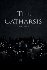 The Catharsis
