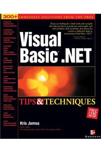 Visual Basic .Net Tips and Techniques