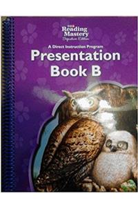 Reading Mastery - Reading Presentation Book B - Grade 4