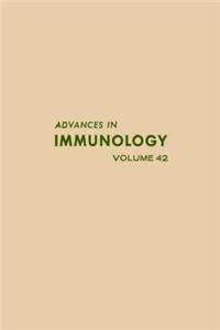 Advances in Immunology Volume 42