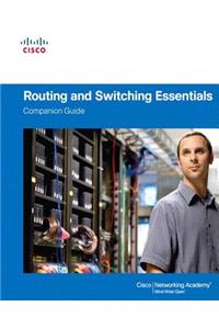 Routing and Switching Essentials Companion Guide