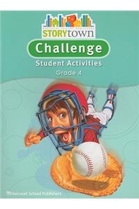 Storytown: Challenge Student Activities Grade 4