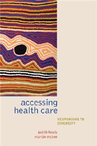 Accessing Healthcare
