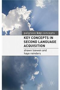 Key Concepts in Second Language Acquisition