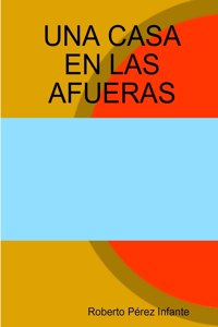 Casa En Las Afueras