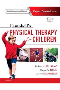 Campbell's Physical Therapy for Children Expert Consult
