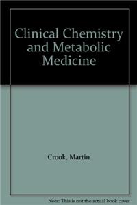 Clinical Chemistry and Metabolic Medicine