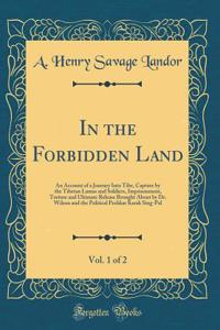 In the Forbidden Land, Vol. 1 of 2
