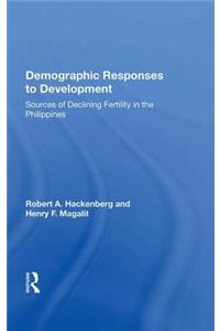 Demographic Responses To Development: Sources of Declining Fertility in the Philippines