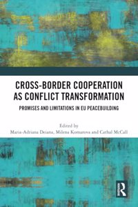 Cross-Border Cooperation as Conflict Transformation