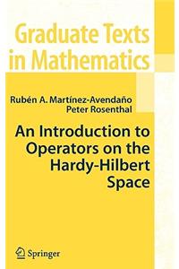 Introduction to Operators on the Hardy-Hilbert Space