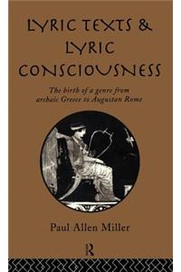Lyric Texts and Lyric Consciousness