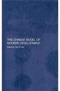 The Chinese Model of Modern Development