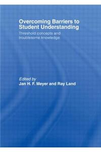 Overcoming Barriers to Student Understanding