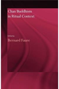 Chan Buddhism in Ritual Context