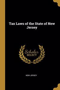 Tax Laws of the State of New Jersey