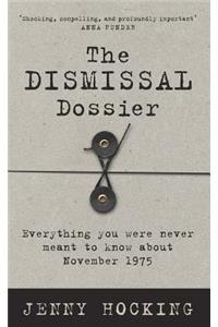 The Dismissal Dossier