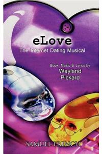 ELove (a Musical.Com/edy)