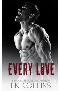 Every Love