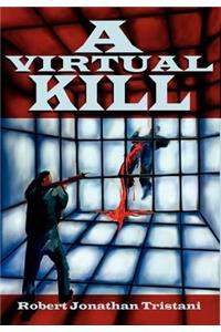 Virtual Kill