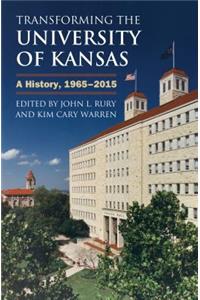 Transforming the University of Kansas