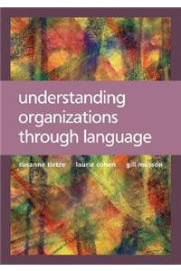 Understanding Organizations Through Language