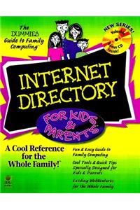 Internet Directory for Kids & Parents (--For dummies)