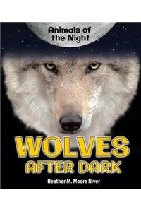 Wolves After Dark
