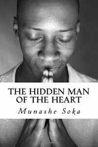 The Hidden Man of the Heart.