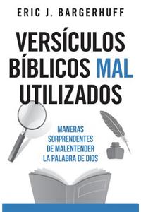 Versículos Bíblicos Mal Utilizados