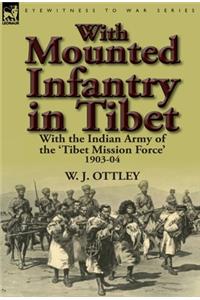 With Mounted Infantry in Tibet