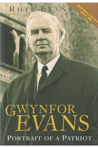 Gwynfor Evans - A Portrait of a Patriot