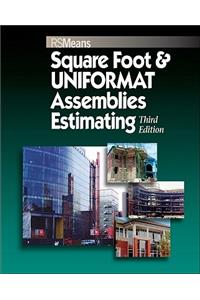 Square Foot and Uniformat Assemblies Estimating