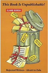 This Book Is Unpublishable!