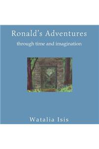 Ronald's Adventures Through Time and Imagination