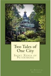 Two Tales of One City