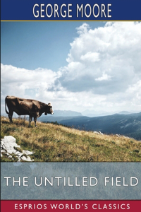 Untilled Field (Esprios Classics)