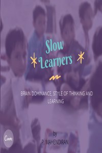 Slow Learners