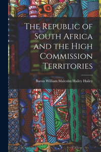Republic of South Africa and the High Commission Territories