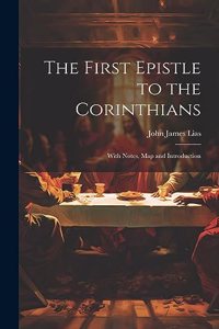 The First Epistle to the Corinthians