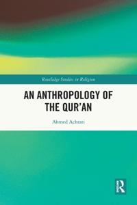 Anthropology of the Qur'an