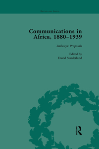 Communications in Africa, 1880-1939, Volume 1