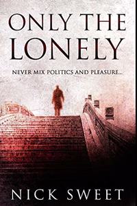 Only The Lonely