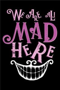 All Mad Here Notebook