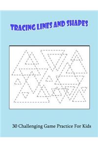 Tracing Lines And Shapes