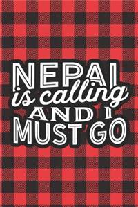 Nepal Is Calling And I Must Go