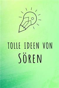 Tolle Ideen von Sören