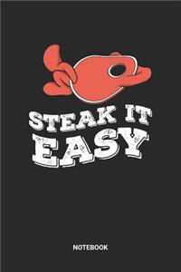 Steak It Easy Notebook