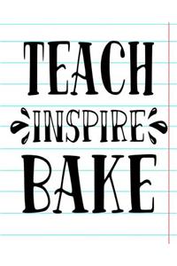 Teach Inspire Bake
